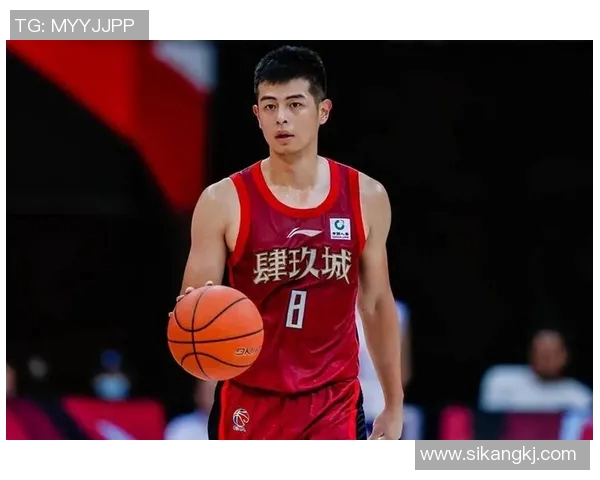 方硕：从篮球新星到国家队核心的成长之路与未来展望